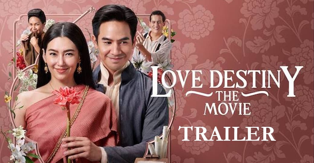 Love Destiny: The Movie