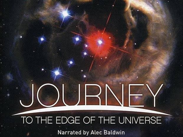 Journey to the Edge of the Universe