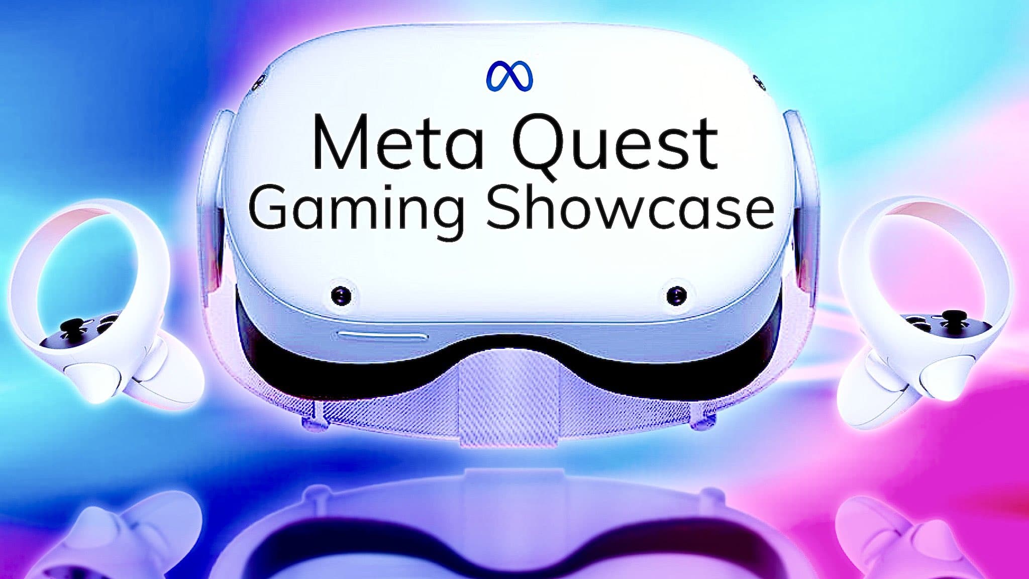 Meta Quest Gaming Showcase состоится в июне