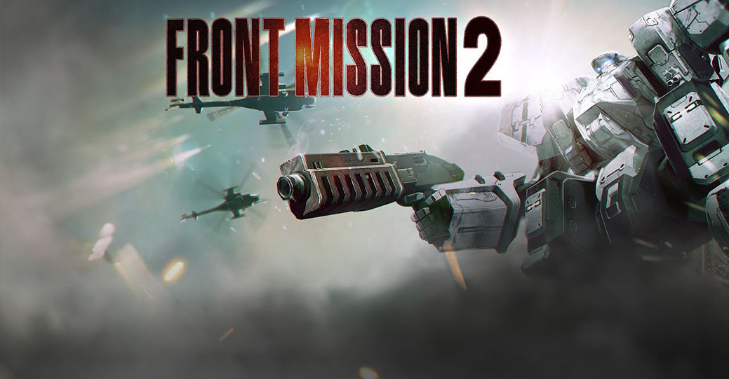 Релиз Front Mission 2: Remake перенесли