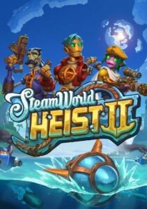 SteamWorld Heist 2