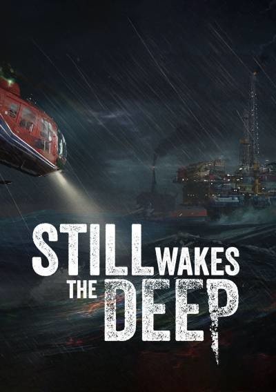 Still Wakes the Deep