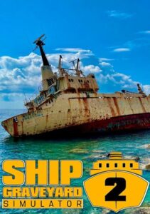 Ship Graveyard Simulator 2