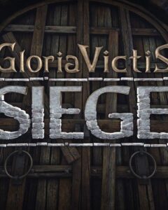 Gloria Victis: Siege