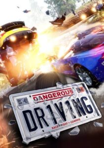 Dangerous Driving