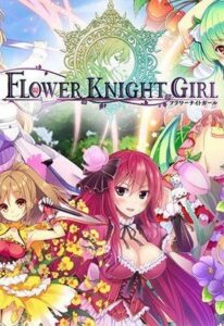 Flower Knight Girl