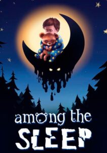Among the Sleep