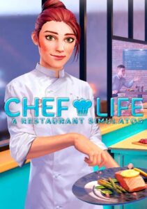 Chef Life - A Restaurant Simulator