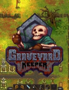 Graveyard Keeper