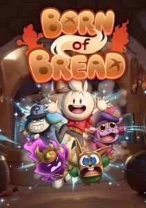Born of Bread