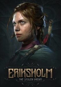 Eriksholm: The Stolen Dream