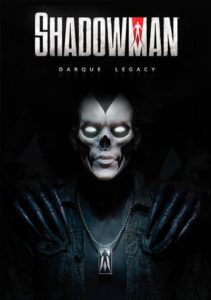 SHADOWMAN: Darque Legacy