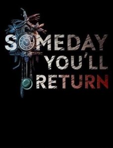 Someday You'll Return