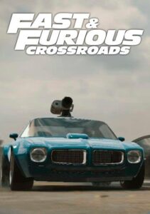 Fast and Furious Crossroads