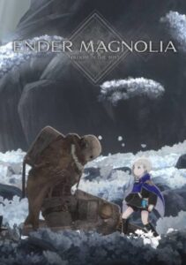 ENDER MAGNOLIA: Bloom in the mist