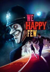 We Happy Few