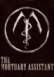 The Mortuary Assistant
