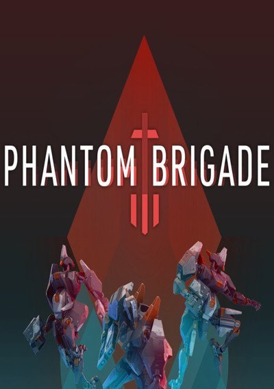 Phantom Brigade