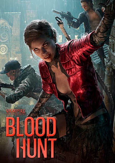 Vampire The Masquerade: Bloodhunt
