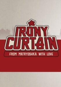 Irony Curtain