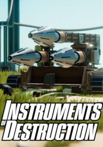 Instruments of Destruction