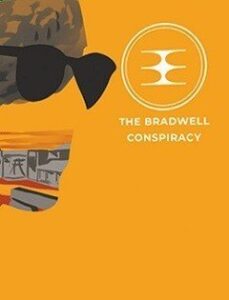 The Bradwell Conspiracy