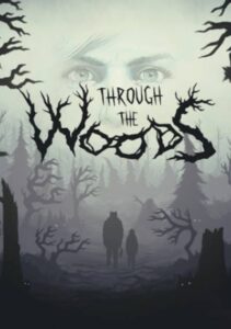 Through the Woods