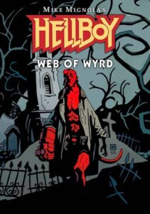 Hellboy Web of Wyrd