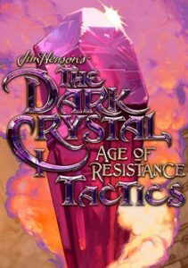 The Dark Crystal: Age of Resistance Tactics