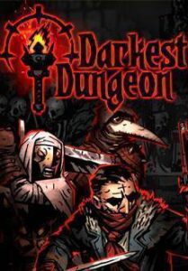 Darkest Dungeon