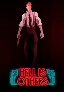 Hell is Others