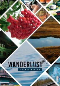 Wanderlust: Transsiberian