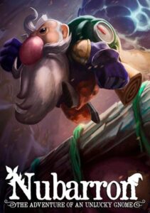 Nubarron: The adventure of an unlucky gnome