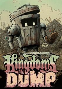 Kingdoms of the Dump