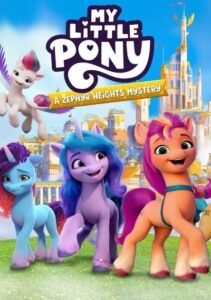 My Little Pony – A Zephyr Heights Mystery