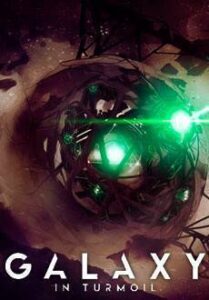 Galaxy in Turmoil