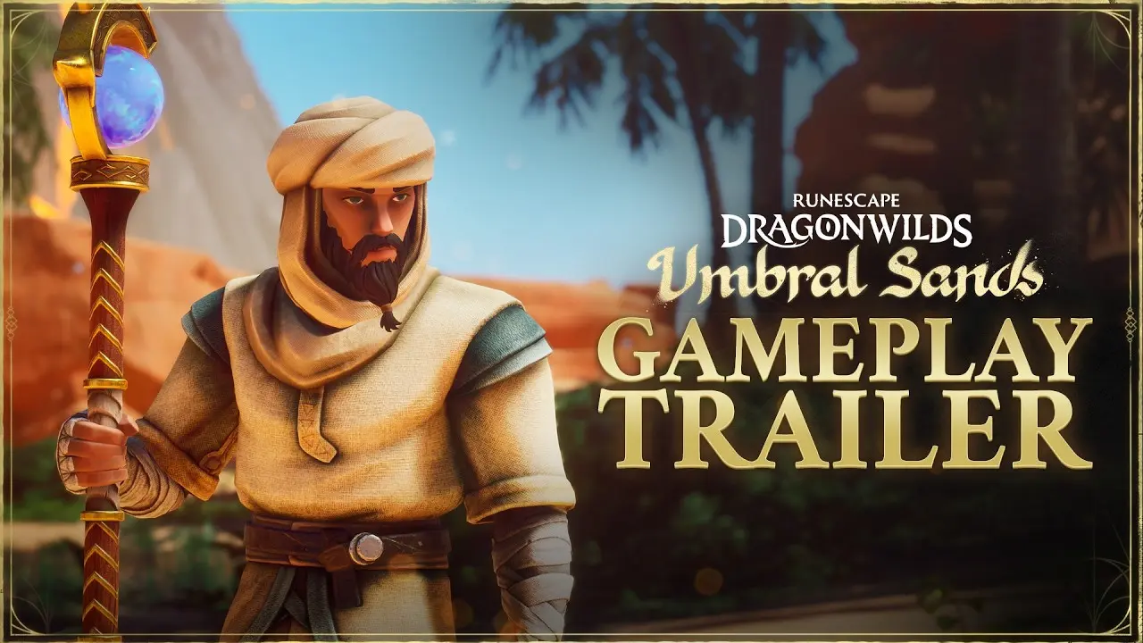 Character from RuneScape Dragonwilds Umbral Sands holding a staff in desert environment.