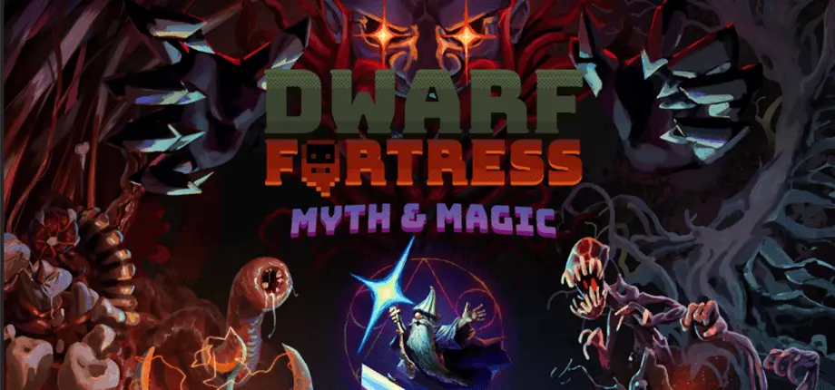 Dwarf Fortress Myth and Magic title art featuring a wizard, monsters, and a demonic entity
